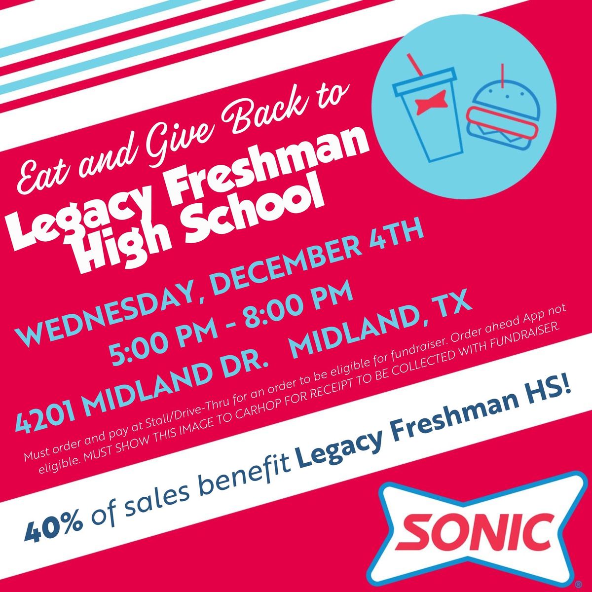 Legacy Freshman HS Sonic Fundraiser Night