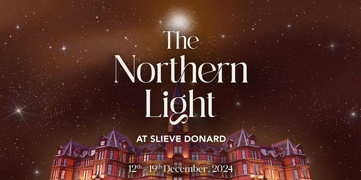 The Northern Light at Slieve Donard