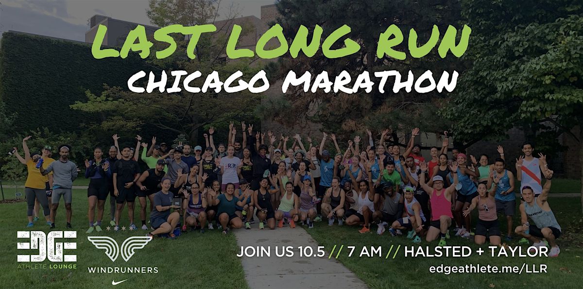 Chicago Marathon Last Long Run \/\/ Hosted by EDGE X Windrunners