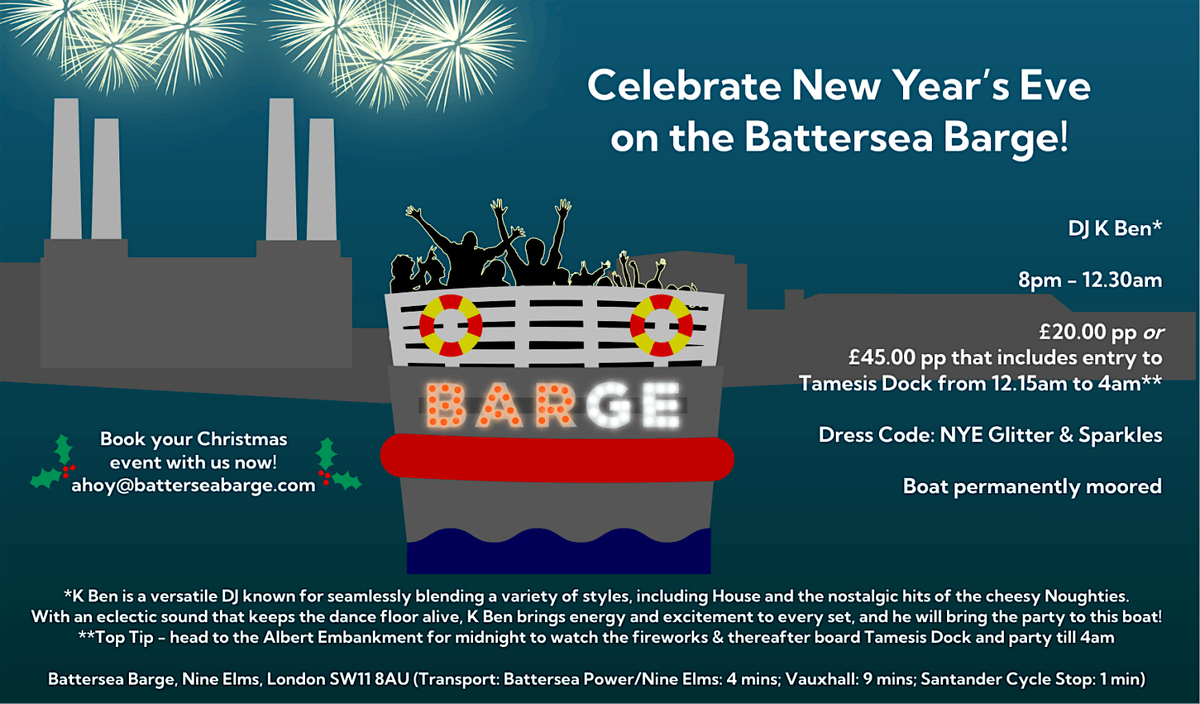 Celebrate New Year\u2019s Eve  on the Battersea Barge!