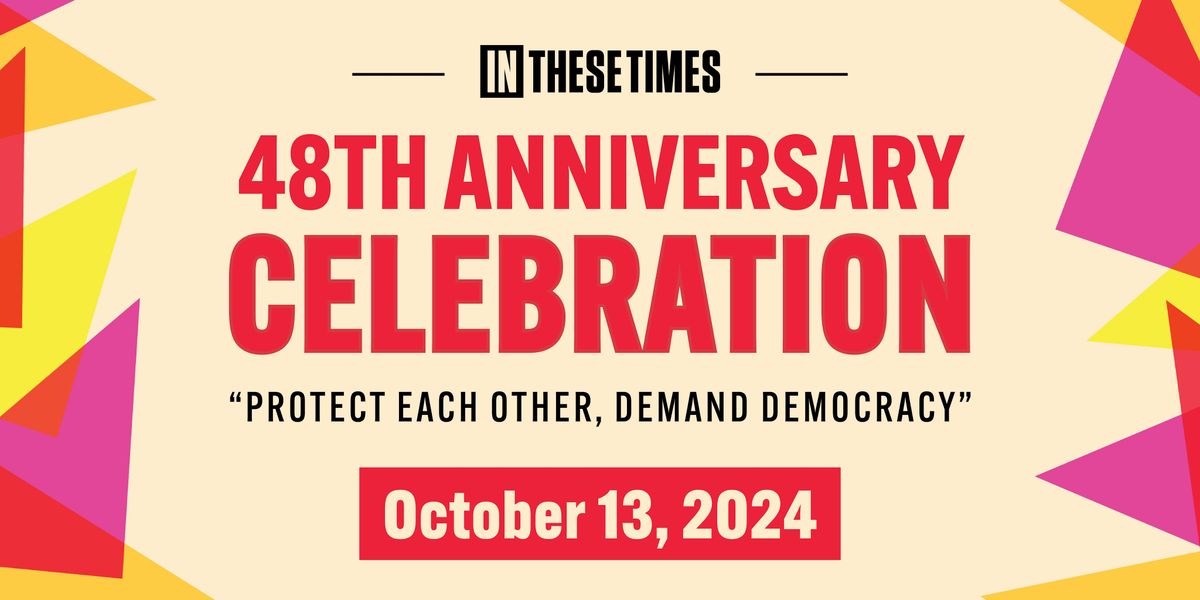 ITT's 48th Anniversary Celebration: "Protect Each Other, Demand Democracy"