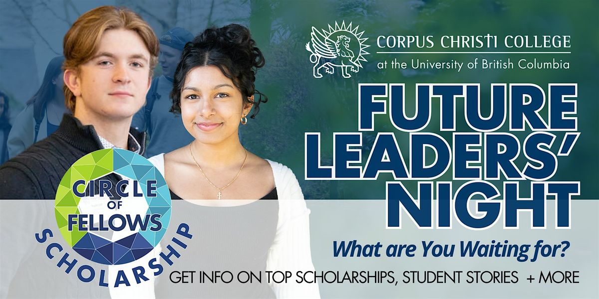 Future Leaders' Night at Corpus Christi College at UBC