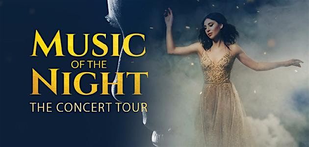 Music of the Night:  The Concert Tour (DELTA, BC)