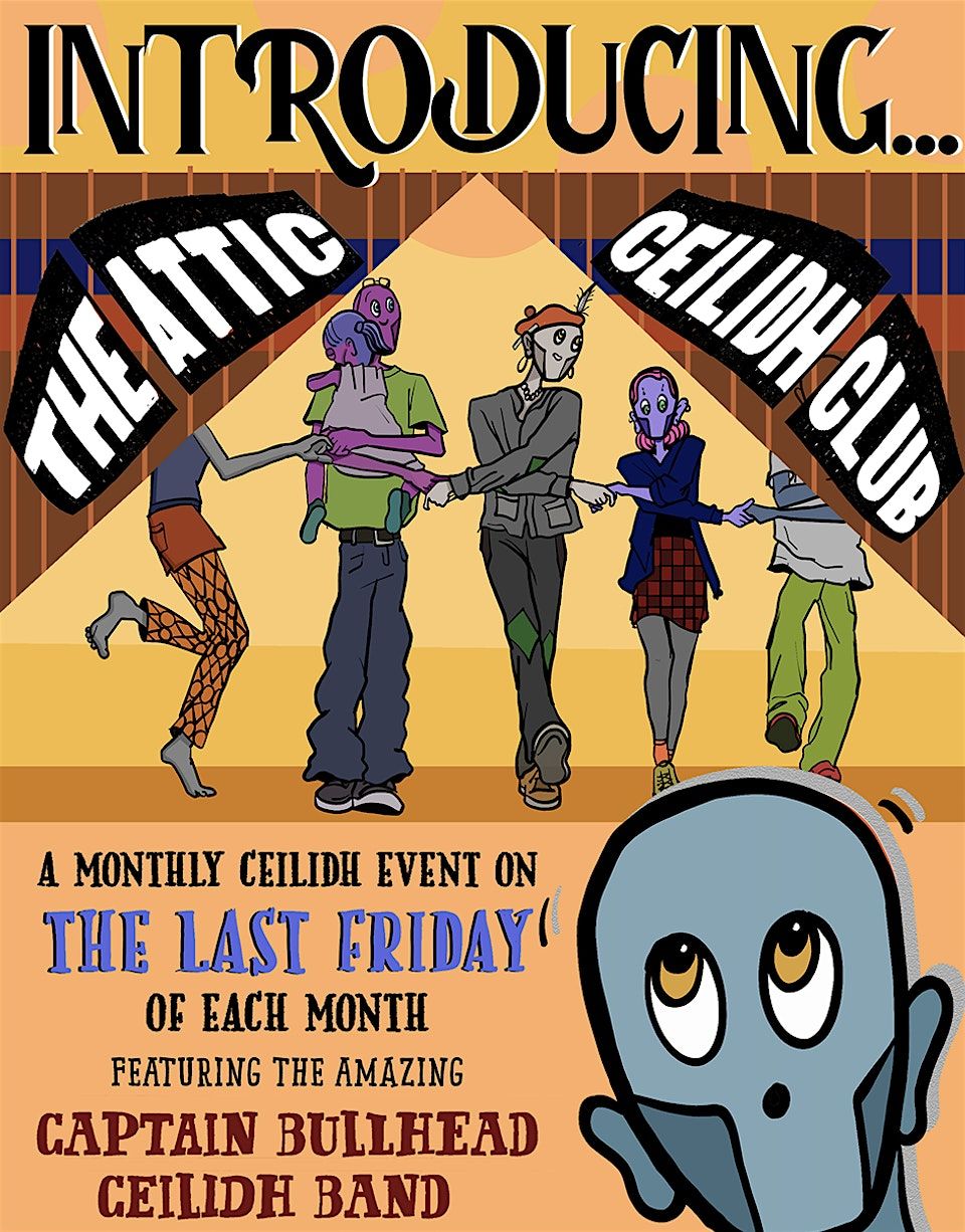 The Attic Ceilidh Club [22nd Nov]