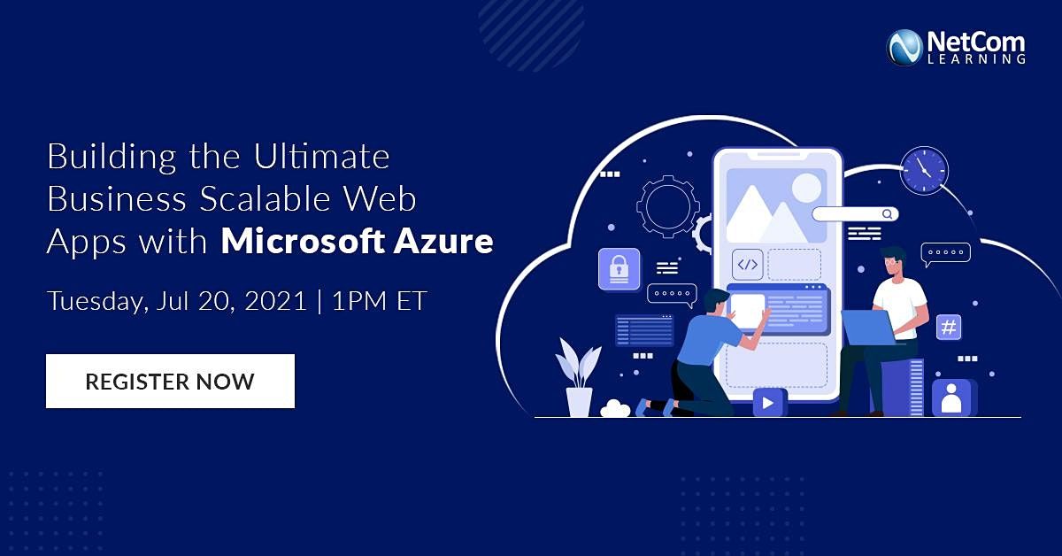 Webinar - Building Business Scalable Web Apps with Microsoft Azure