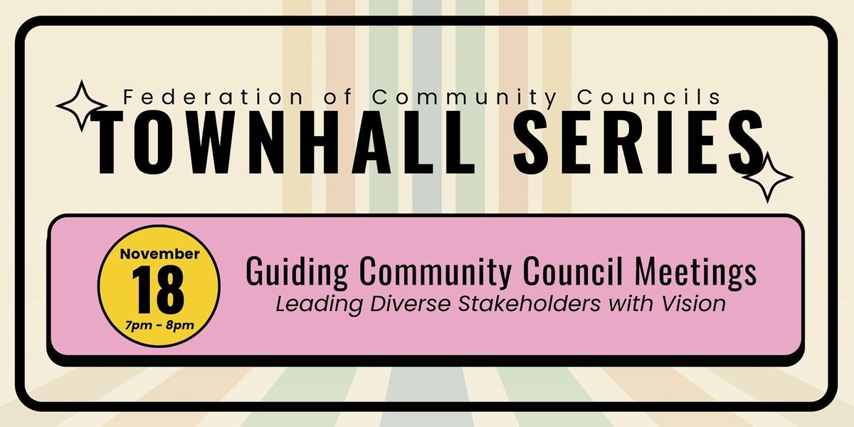 Guiding Community Council Meetings