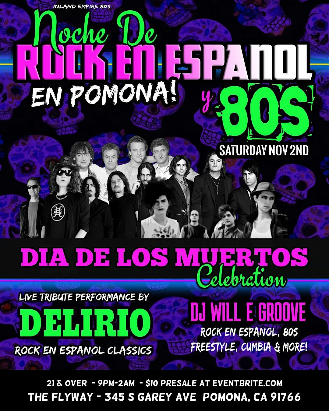 Noche De Rock y 80s en Pomona! Dia De Los Muertos!