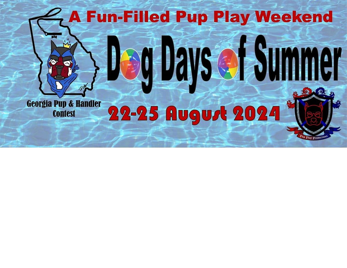 Dog Days of Summer -Georgia Pup and Handler Contest 2024