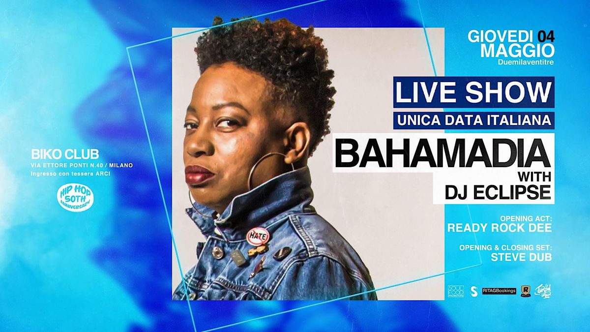 BAHAMADIA with Dj Eclipse