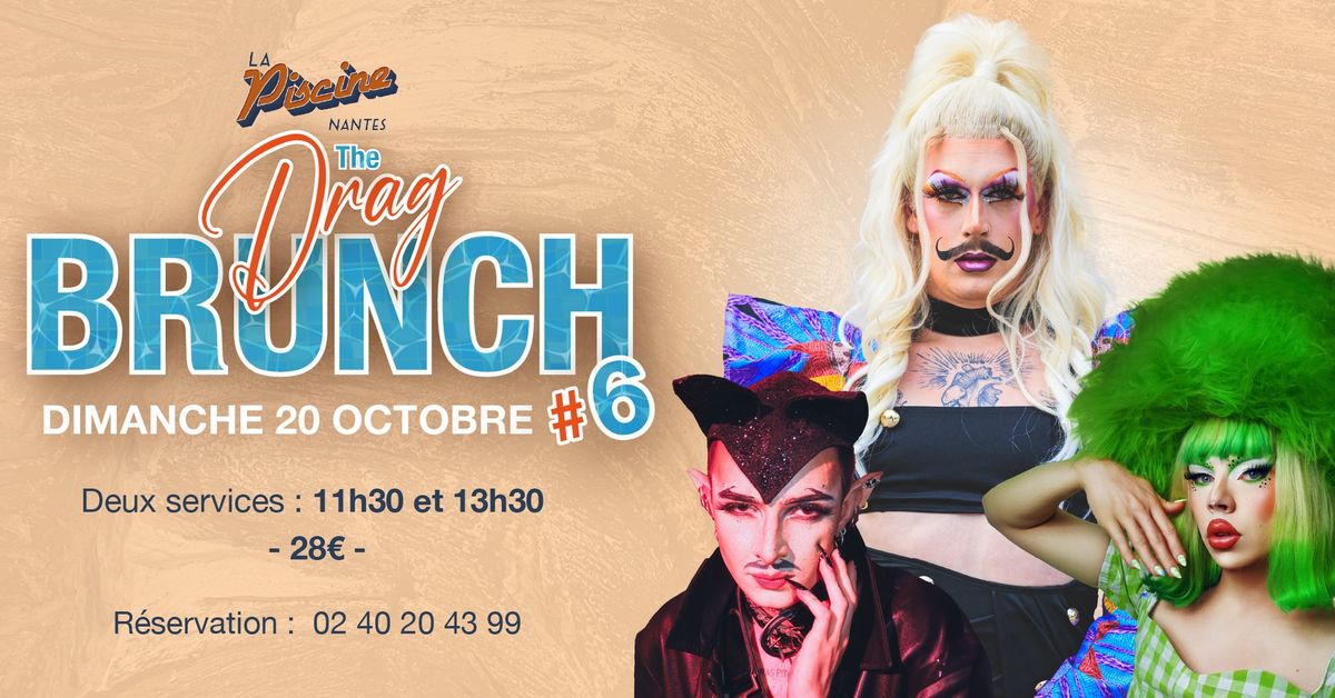 THE DRAG BRUNCH #6