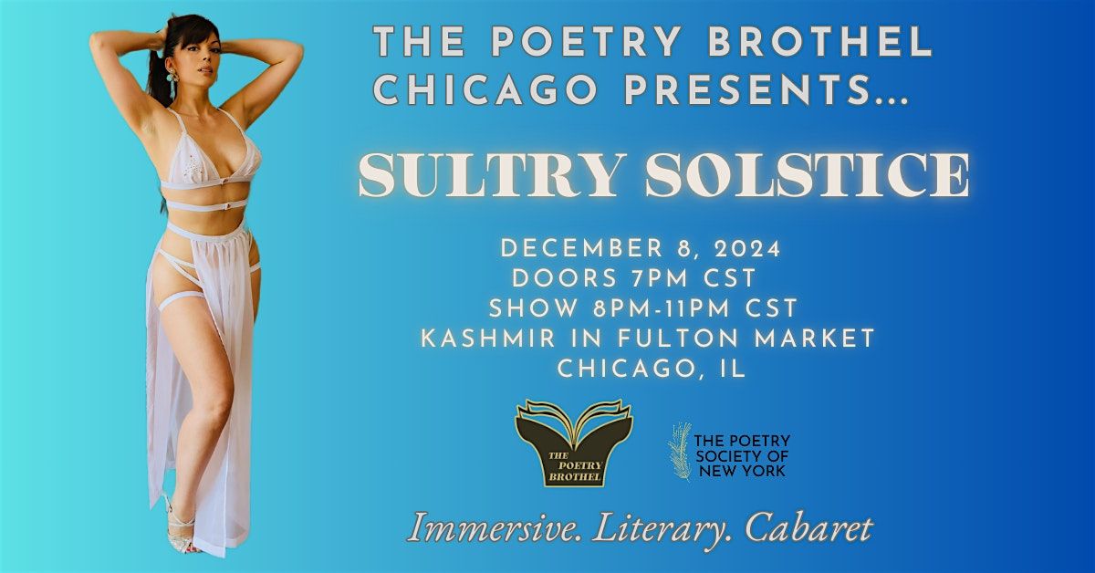 The Poetry Brothel Chicago: Sultry Solstice