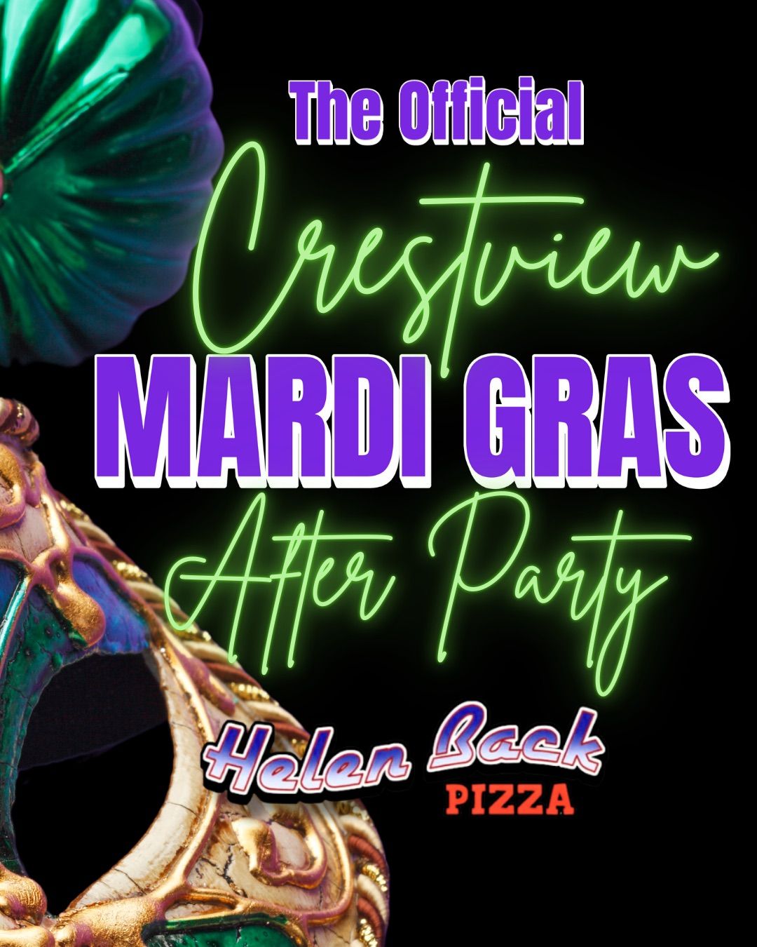 Crestview Mardi Gras Official After-Party \ud83c\udfad 