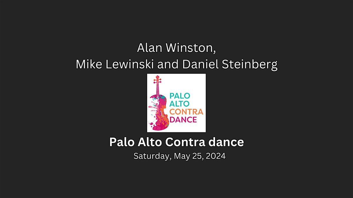 Contra dance with Alan Winston, Mike Lewinski and Daniel Steinberg