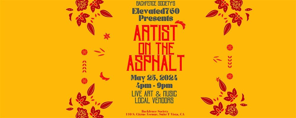 Elevated760's - Artist on the Asphalt - PreSummer Fest