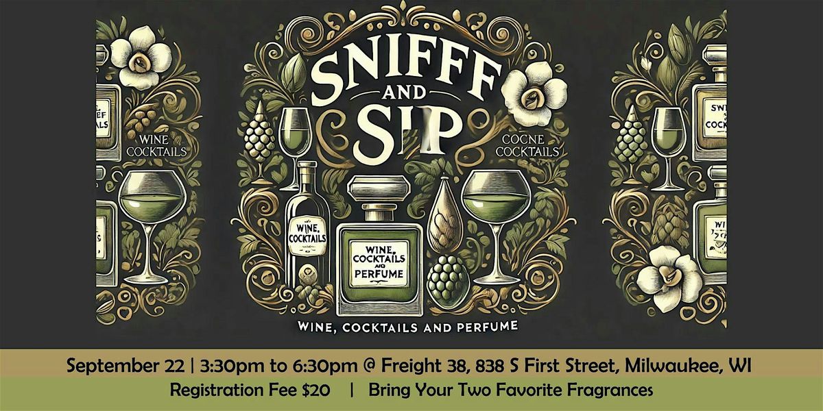 Sniff & Sip