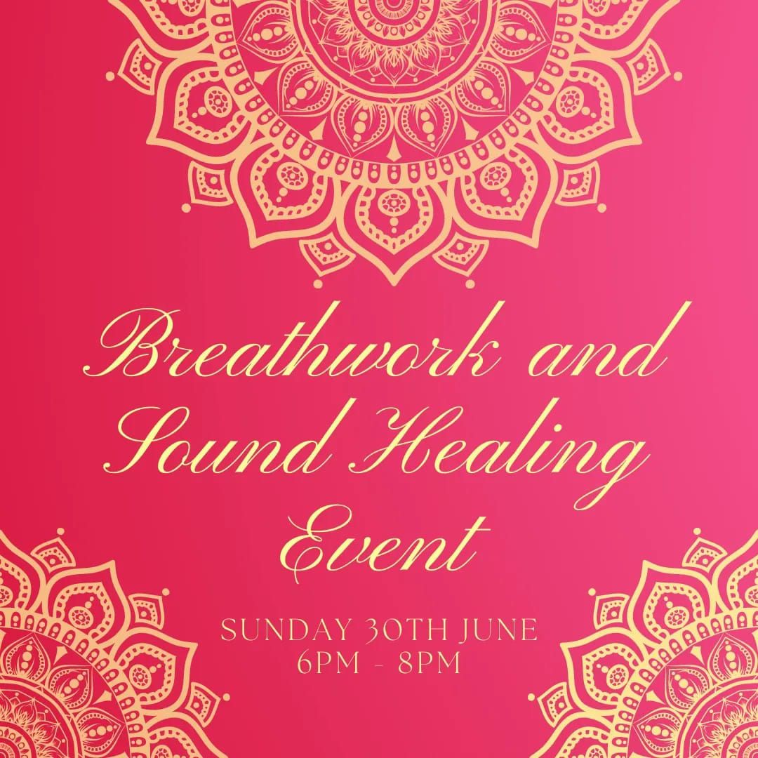 BREATHWORK AND SOUND HEALING EVENT