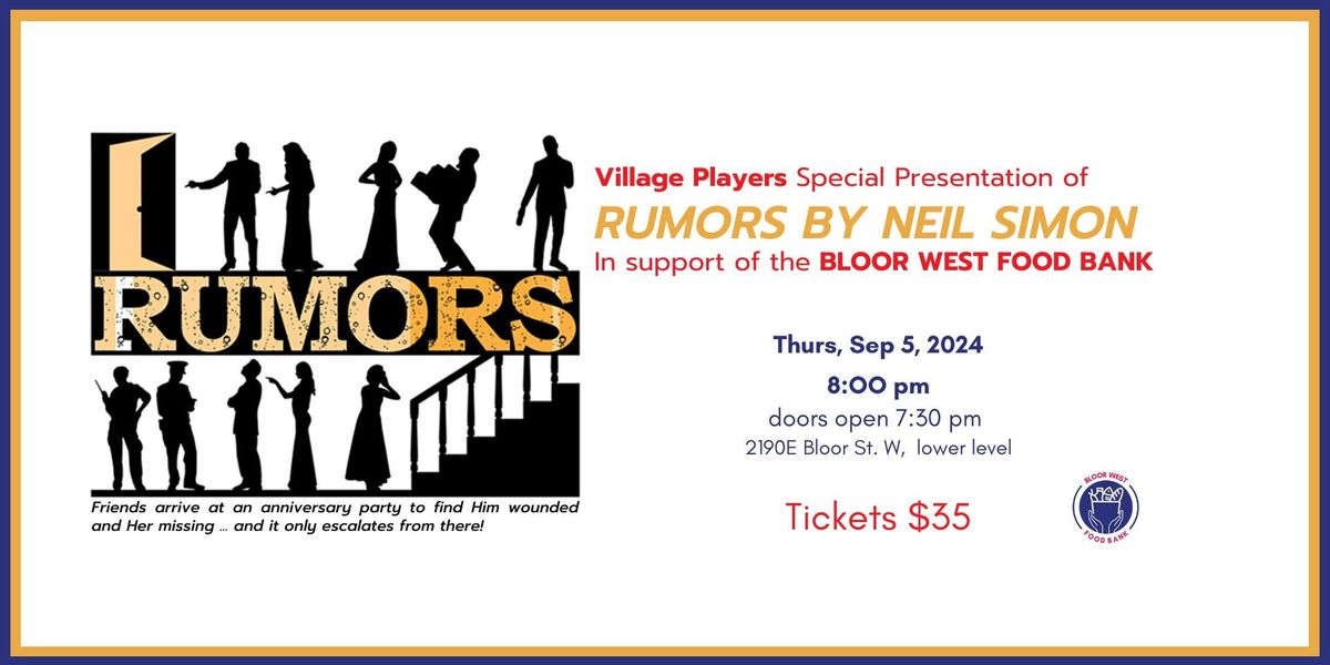 Fundraiser - Special Presentation of Neil Simon's RUMORS by Village Players