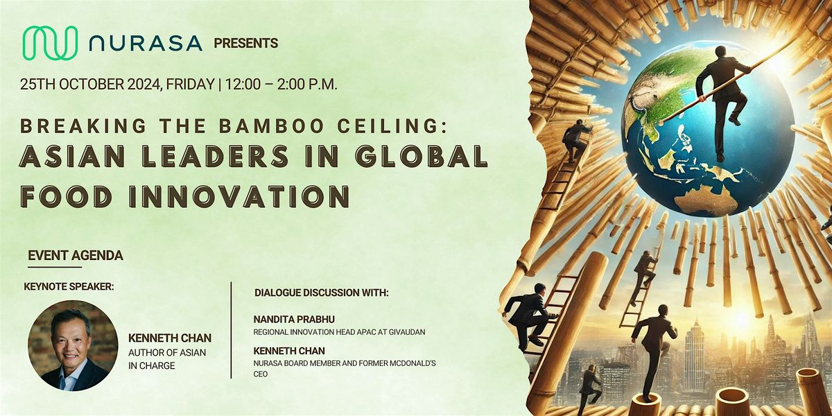 Breaking the Bamboo Ceiling: Asian Leaders in Global Food Innovation