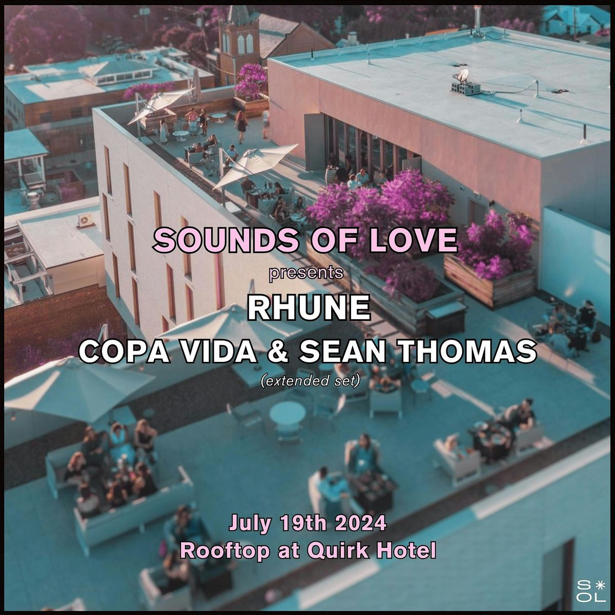 Sounds of Love Presents: Rhune, Copa Vida, and Sean Thomas