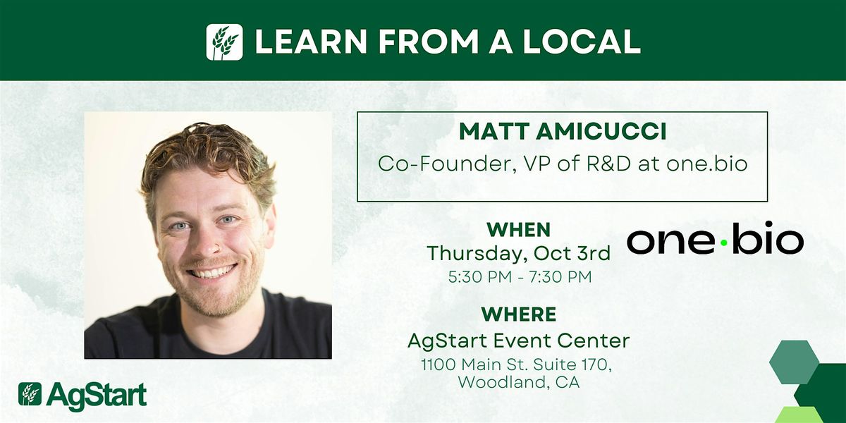 Learn from a Local:  Matt Amicucci, Co-Founder & VP of R&D, one.bio