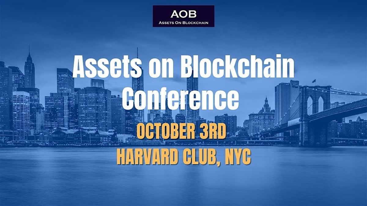 Assets On Blockchain Conference