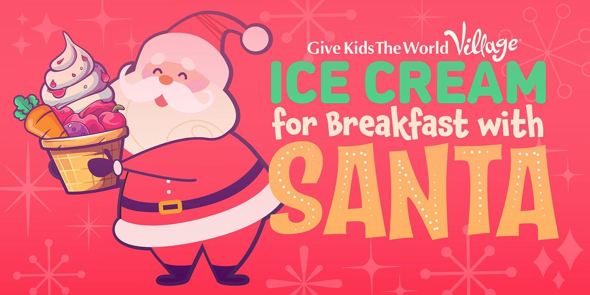 Ice Cream for Breakfast with Santa