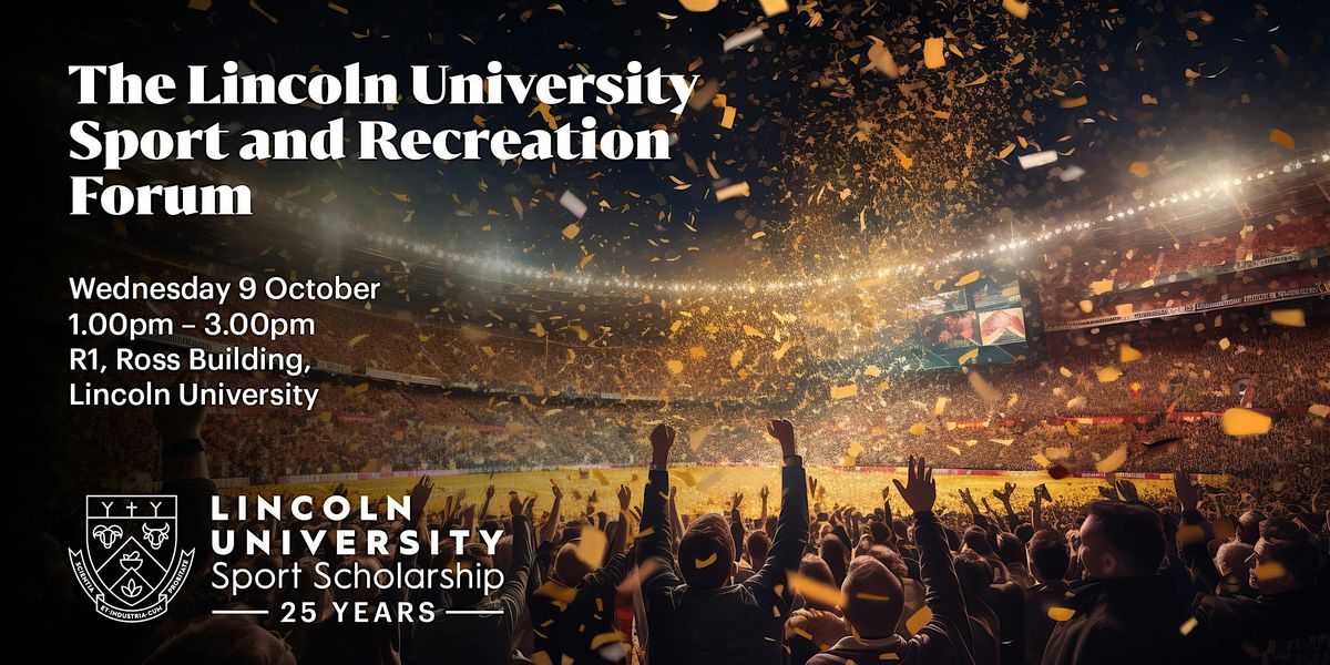 The Lincoln University Sport and Recreation Forum