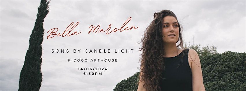 Bella Marslen - Song by Candlelight