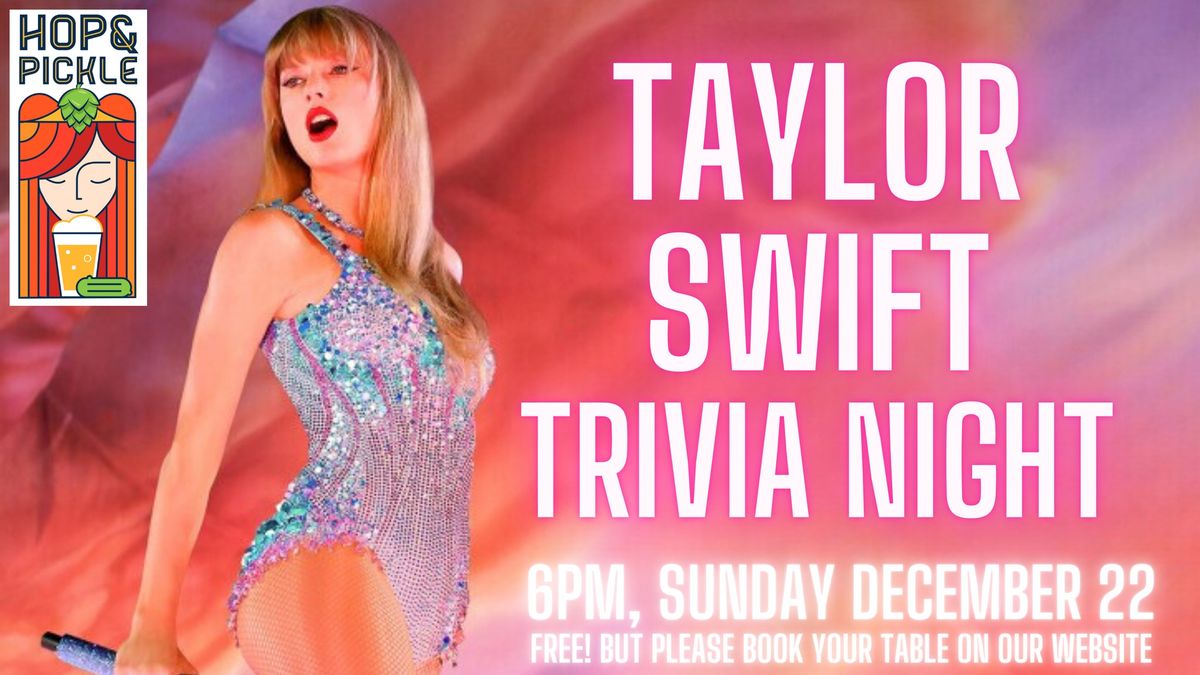 Taylor Swift Trivia Night