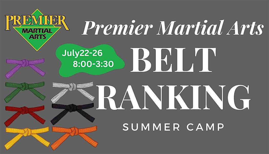 Martial Arts Belt Ranking Week Summer Camp