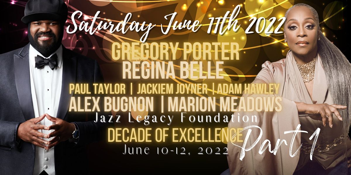 Gregory Porter | Regina Belle | Paul Taylor-Jackiem Joyner-Adam Hawley