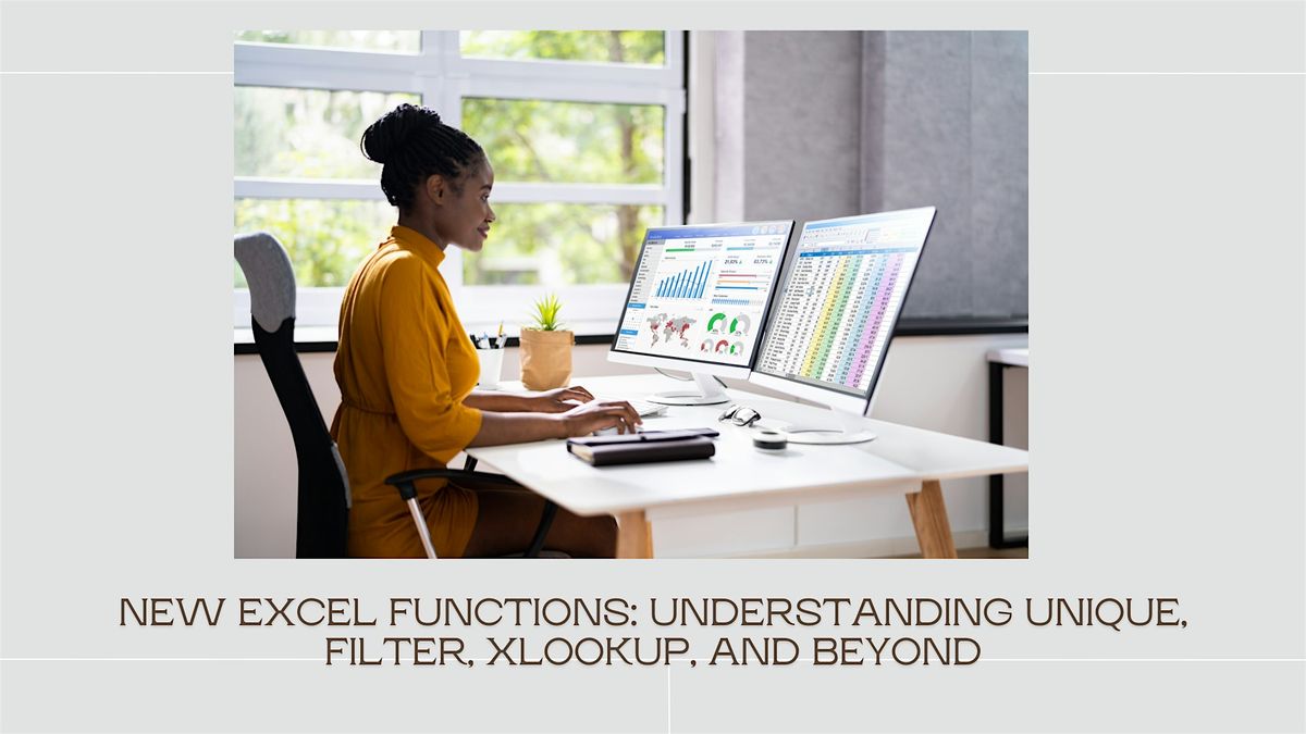 New Excel Functions: Understanding Unique, Filter, XLOOKUP, and Beyond