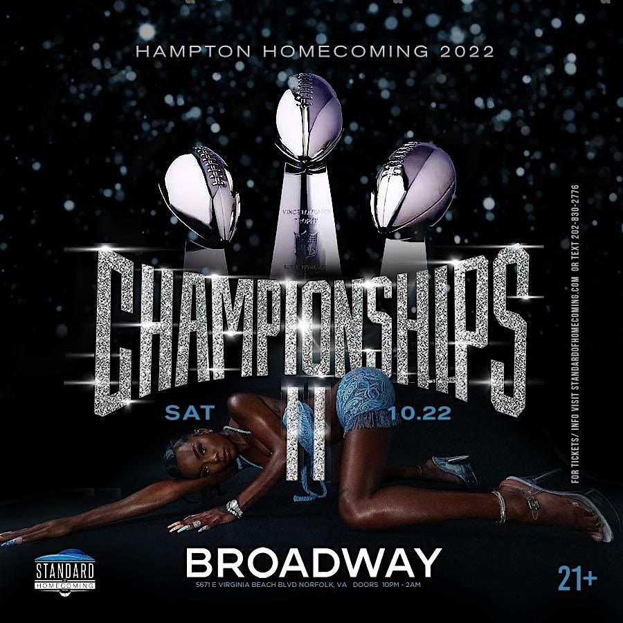 CHAMPIONSHIPS II: THE ALL BLACK HAMPTON HOMECOMING CELEBRATION 2022