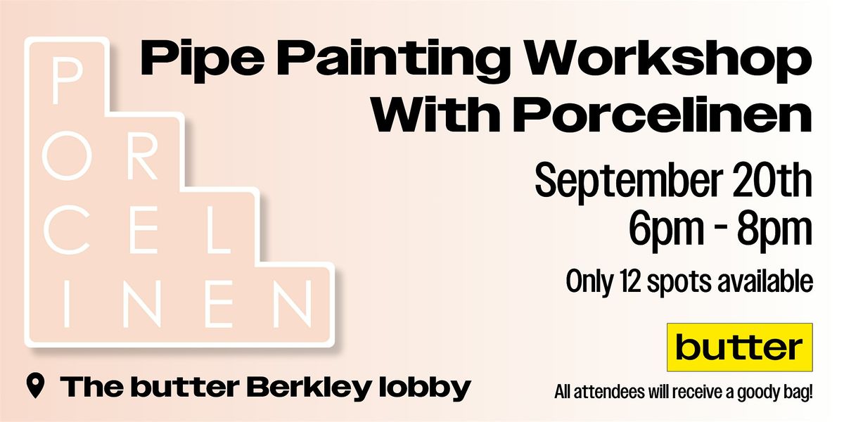 Pipe Painting Workshop With Porcelinen