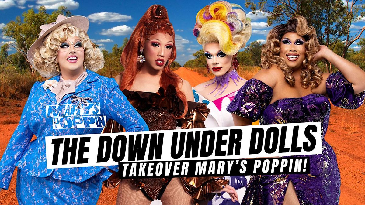 The Down Under Dolls Takeover Mary's!