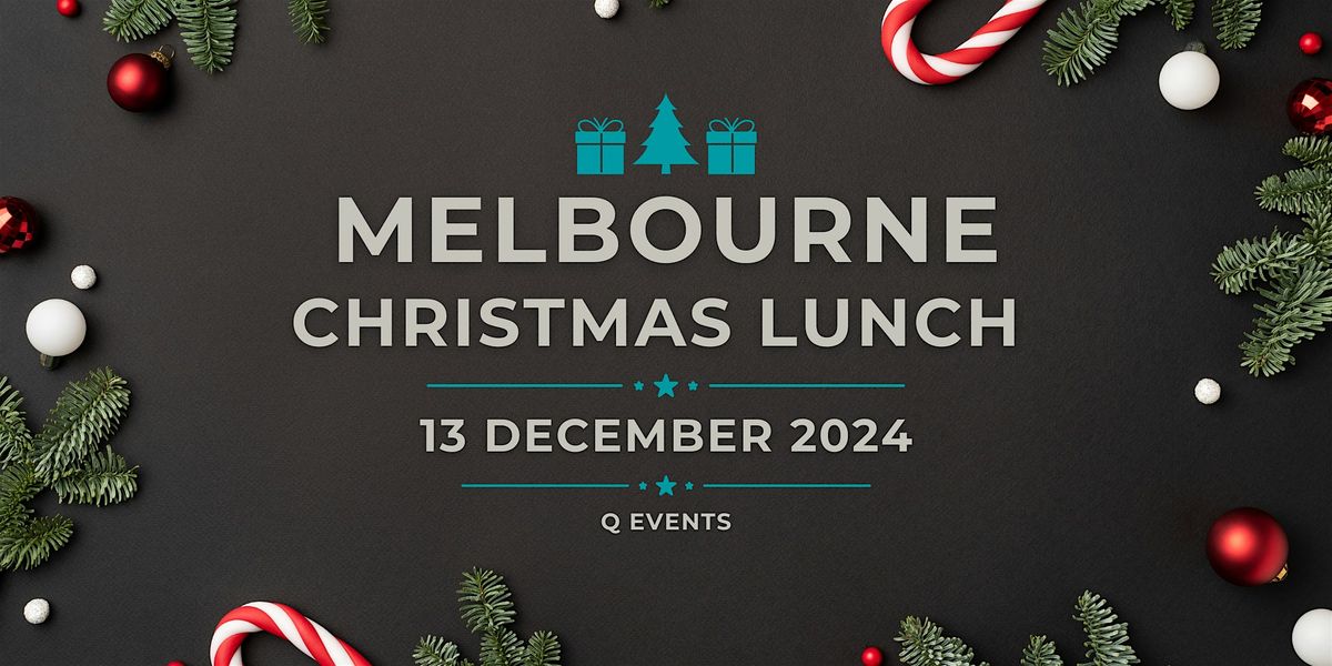 Melbourne Christmas Lunch