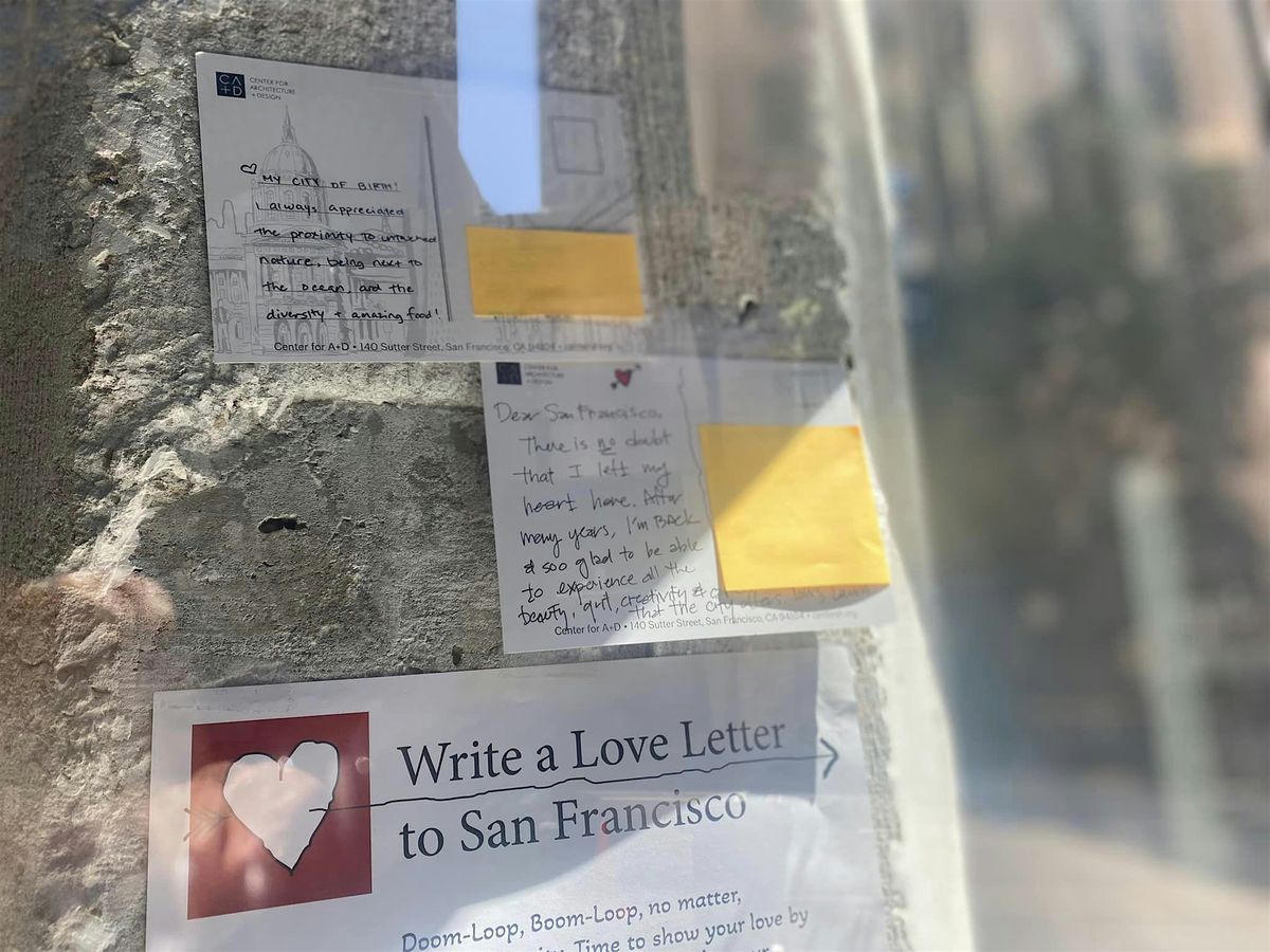 Love Letters to San Francisco