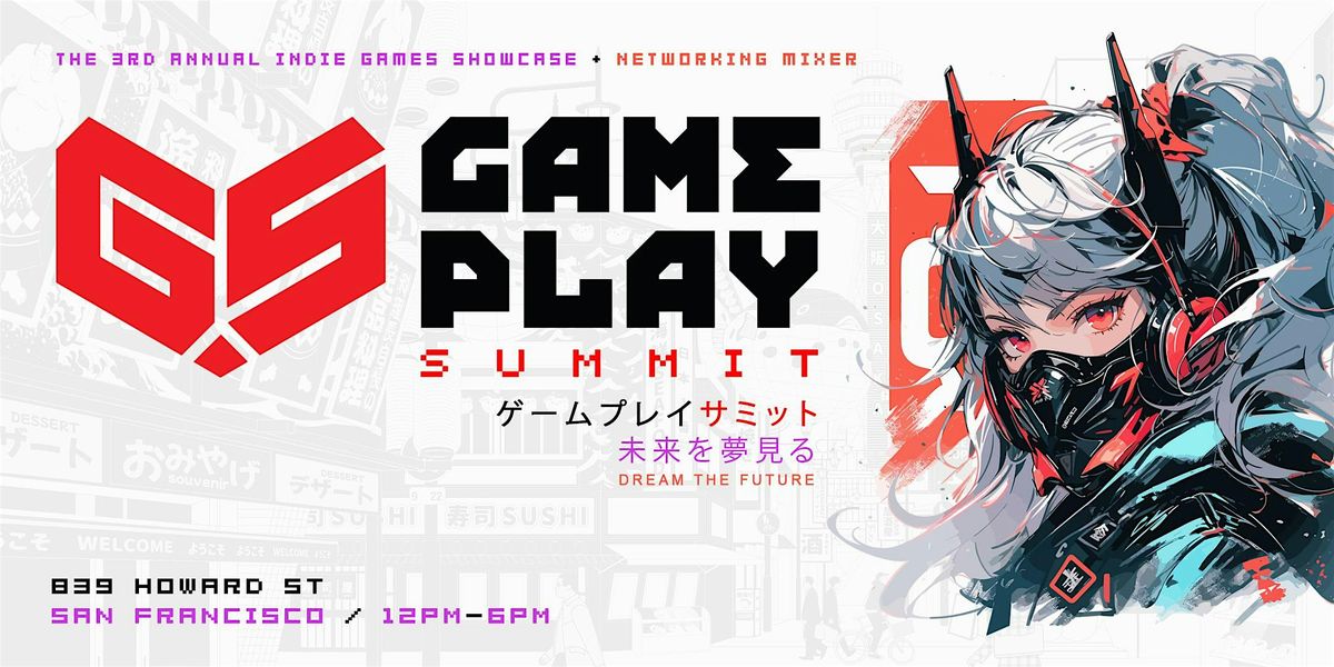 Gameplay Summit 2025 (Networking & Game Demos)