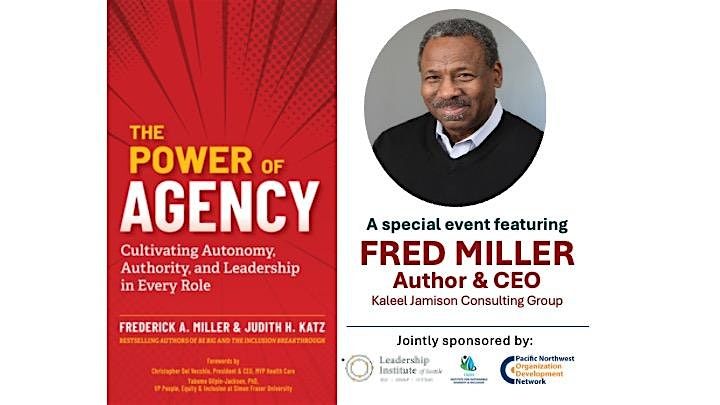 The Power of Agency with Fred Miller (in person event)