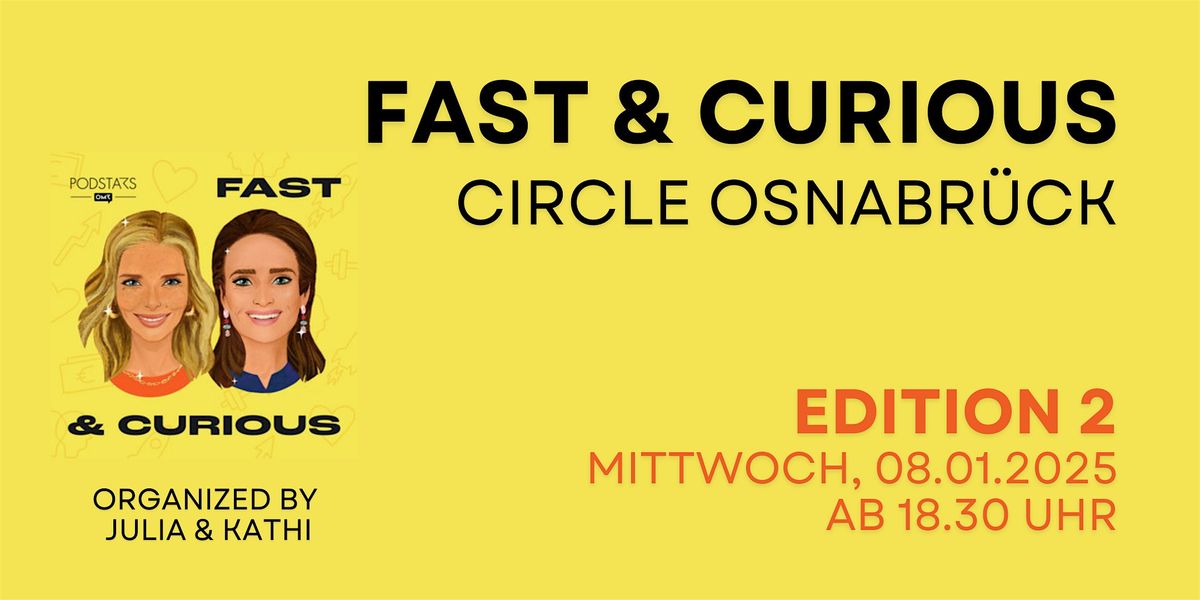 Fast & Curious Circle Osnabr\u00fcck - Edition 2