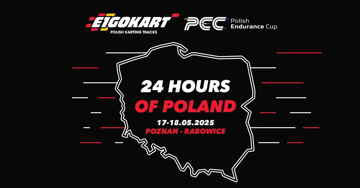 24 HOURS OF POLAND - E1GOKART Polish Endurance Cup 2025 (SWS Endurance)