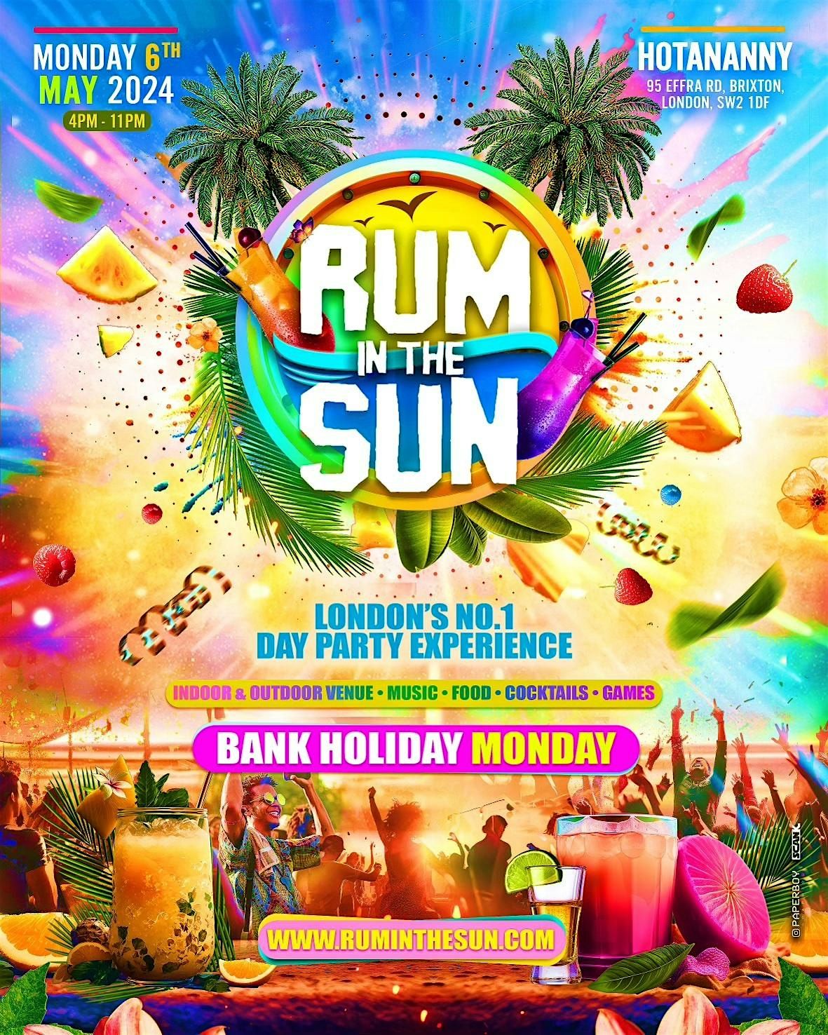 RUM IN THE SUN - London's Ultimate Bank Holiday Day Party Experience