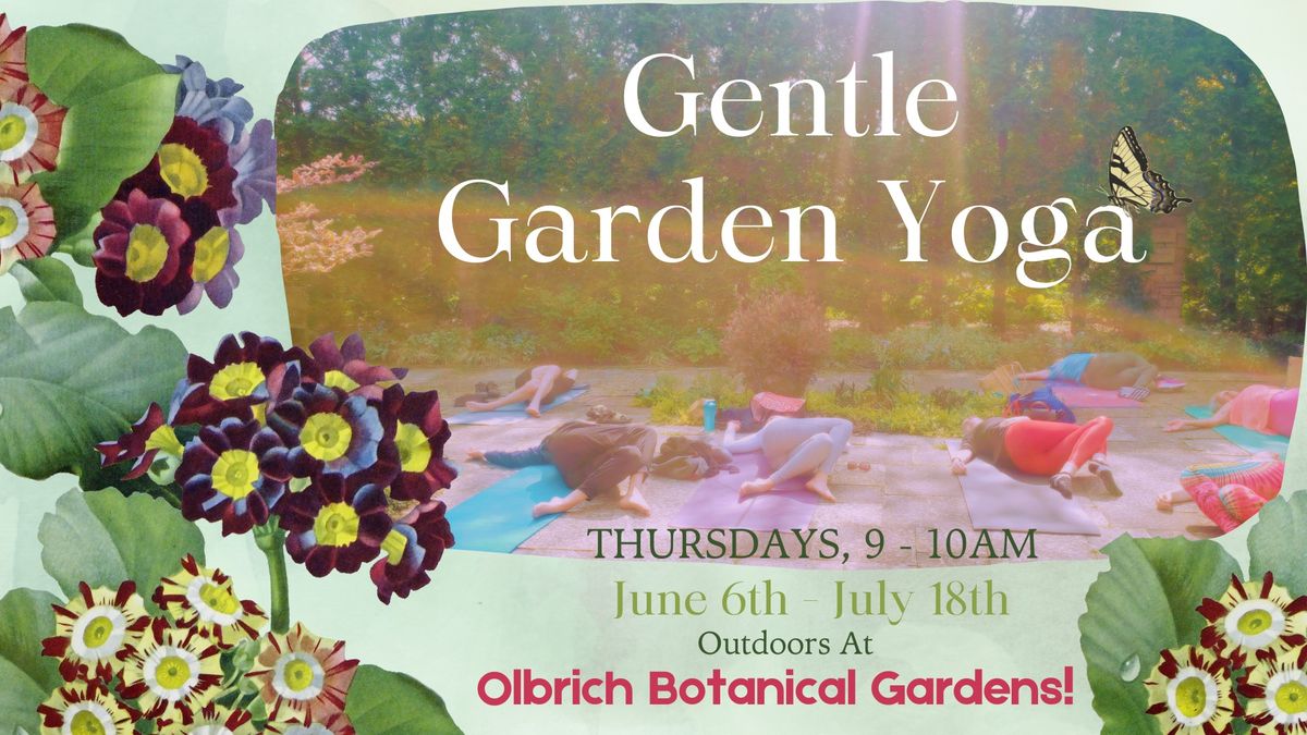 Gentle Garden Yoga at Olbrich Gardens