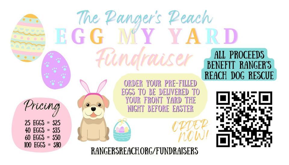 Egg My Yard Rescue Dog Fundraiser - San Antonio