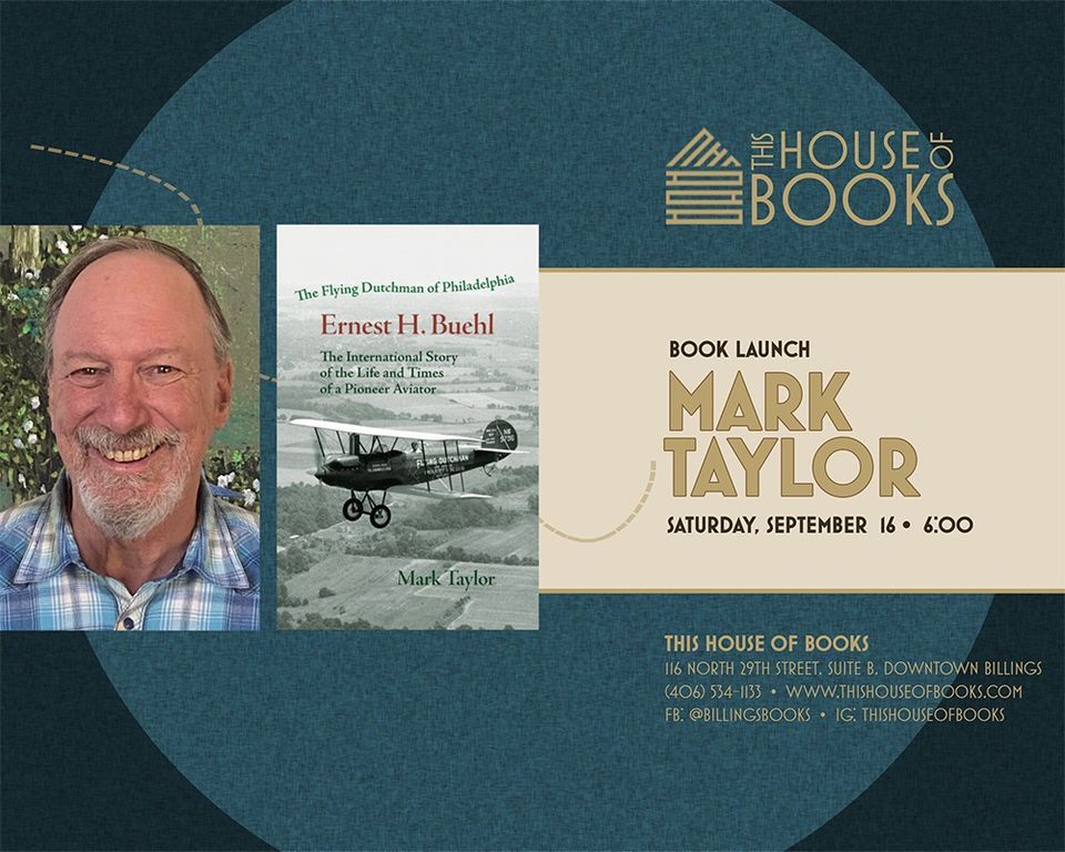 Author Mark Taylor presents The Flying Dutchman of Philadelphia, Ernest H. Buehl