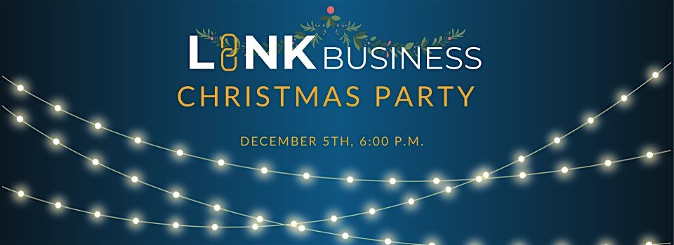 LinkBusiness Christmas Party