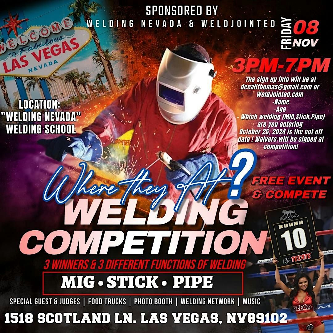 \u201cWhere They At \u201c Welding Competition