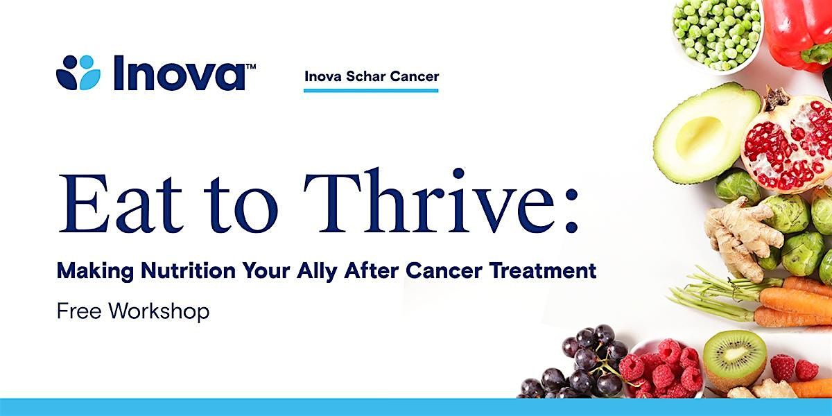 Making Nutrition Your Ally After Cancer Treatment - FREE WORKSHOP