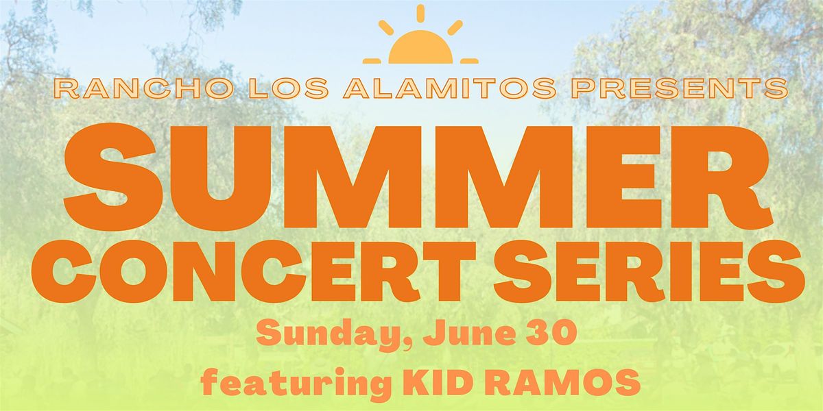 June Summer Concert at Rancho Los Alamitos