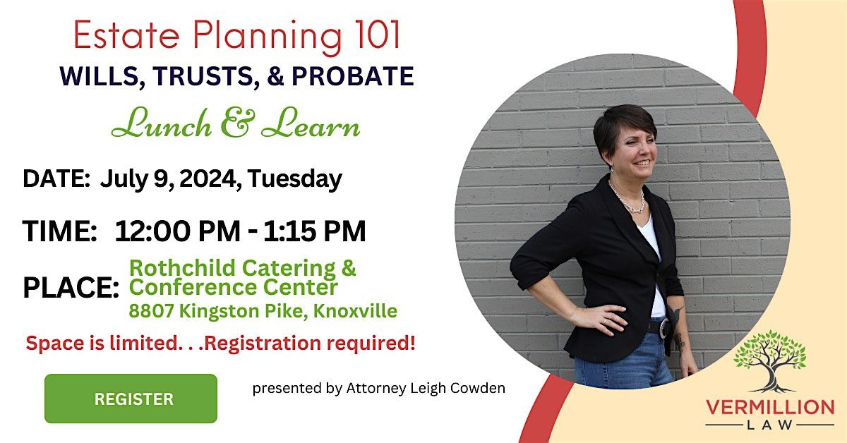 Lunch and Learn: Estate Planning Essentials Seminar